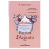 Fanucci I pattini d'argento. Ediz. integrale