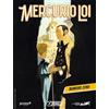 Sergio Bonelli Editore Mercurio Loi Numero Zero
