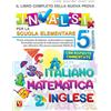 Vestigium Il libro completo della nuova prova INVALSI per la scuola elementare. 5ª elementare. Italiano, matematica e inglese