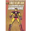 Panini Comics La guerra delle armature. Iron Man