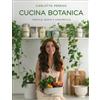 LIBRO CUCINA BOTANICA. VEGETALE, BUONA E CONSAPEVOLE - CARLOTTA PEREGO
