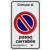 OEM Cartello Segnaletico - Segnaletica Passo Carrabile in Alluminio 40x60 cm