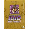 Star Comics Le bizzarre avventure di Jojo. Battle tendency: 4