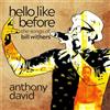 Shanachie Hello Like Before (The Songs Of Bill Withers)
