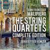 Dynamic MALIPIERO:STRING QUARTETS