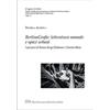 LED Edizioni Universitarie BerlinoGrafie. Letteratura nomade e spazi urbani. I percorsi di Emine Sevgi Özdamar e Terézia Mora