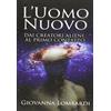 XPublishing 2013. L'uomo nuovo. Dai creatori alieni al primo contatto