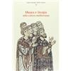 QUADERNI RIVISTA ITALIANA DI MUSICOLOGIA Musica e liturgia nella cultura mediterranea. Atti del convegno internazionale di studi (Venezia, 2-5 ottobre 1985)