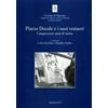 Edizioni ETS Piazza Ducale e i suoi restauri. Cinquecento anni di storia