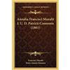 Kessinger Publishing Annalia Francisci Muralti I. U. D. Patricii Comensis (1861)