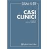 Cortina Raffaello DSM-5-TR Casi clinici
