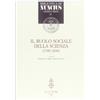 Olschki Il ruolo sociale della scienza (1789-1830)