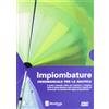 AltreOnde Edizioni Impiombature. Videomanuale per la nautica. Con DVD