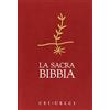 Effatà Editrice La Sacra Bibbia. CEI-UELCI