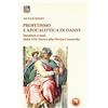 Tipheret Profetismo e apocalittica in Dante. Strutture e temi dalla Vita Nuova alla Divina Commedia
