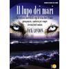 Il Pirata Il lupo dei mari