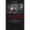 OSELLE La vendetta di Marcolina. Ovvero l'ultimo duello di Casanova