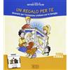 edb Un regalo per te. Itinerario per l'iniziazione cristiana delle famiglie. II anno. Guida per i catechisti