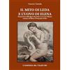 I POLIFEMI Il mito di Leda e l'uovo di Elena. Ermeneutica delle figure decorative su un vaso fliacico esistente nel Museo Provinciale di Bari