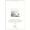 BIBLIOTECA DI STORIA La presa di Ancona. Diario privato politico-militare (1860)