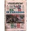 La Gazzetta dello Sport 5-5-2023 Napoli Campione d'Italia 2023 Serie A Diego Armando Maradona