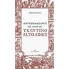 Editoriale Programma Antichi racconti dal cuore del Trentino Alto Adige
