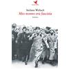 BATTITORE LIBERO Mio nonno era fascista