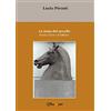 YOUCANPRINT La testa del cavallo. Il mito, l'arte e il folklore
