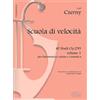 Carisch Scuola della velocità. Op.299. Per fisarmonica. Spartito (Vol. 1)