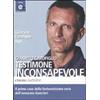 BESTSELLERS Testimone inconsapevole letto da Gianrico Carofiglio. Audiolibro. CD Audio formato MP3. Ediz. integrale
