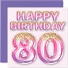 Stuff4 Biglietto di auguri per l'80° compleanno da donna, con palloncini glitterati rosa e viola, biglietti di auguri per la mamma di 80 anni, Great Nanny Grandma Gran, 145 mm x 145 mm
