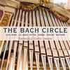 BRILLIANT CLASSICS The Bach Circle - Musiche Per Organo