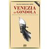 ITINERARIA Venezia in gondola