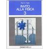 Zanichelli Invito alla fisica. Per il Liceo scientifico (Vol. 3)