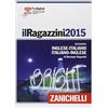 Zanichelli Il Ragazzini 2015