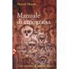 JACA BOOK Manuale di etnografia. Nuova ediz.