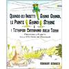 WS WHITE STAR PUBLISHERS Quando gli insetti erano grandi, le piante erano strane e i tetrapodi cacciavano sulla terra. Ediz. illustrata