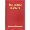 EFR Fonti normative francescane