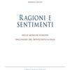 LIM Ragioni e sentimenti. Nelle musiche europee dall'inizio del Novecento a oggi