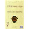 I FAGGI Le tribulassion d'Avuss. Odissea in lingua piemontese