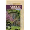 Neos Edizioni Villa Sampieri Talon Parco della Chiusa. Con QRcode