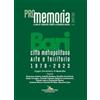 GANGEMI PROmemoria. Bari città metropolitana. Arte e territorio. 1970-2023. Ediz. illustrata (Vol. 3)