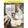Tabula Fati La bella estate (in corpo 16)