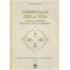 Psiche 2 L'essenziale della vita. Vangelo esseno dell'Arcangelo Michele - Vivere con semplicità e autenticità - Tomo 13. Vivere con semplicità e autenticità (Vol. 13)