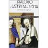 JACA BOOK Il dialogo di Caterina da Siena
