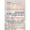 Editoriale Scientifica Studi in tema di cambiamento climatico e giustizia climatica