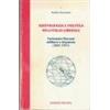 CENTRO STUDI POLIT. ESTERA E OPIN. PUBBL Aristocrazia e politica nell'Italia liberale. Fortunato Marazzi militare e deputato (1851-1921)