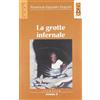 LANG Grotte infernale. Con audiocassetta