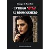 Stango Editore Intrigo al Rosso Maniero