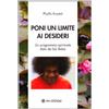 OM Poni un limite ai desideri. Un programma spirituale dato da Sai Baba